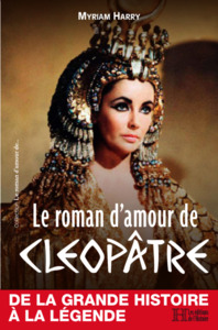 LE ROMAN D'AMOUR DE CLEOPATRE