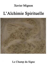L'Alchimie Spirituelle