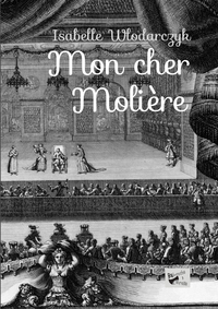 Mon cher Molière