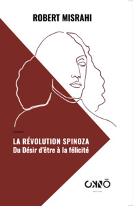La Révolution Spinoza :