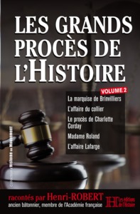 LES GRANDS PROCES DE L'HISTOIRE, SERIE 2