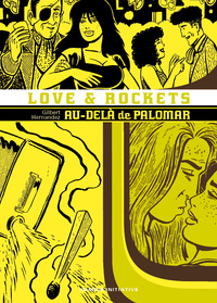 Love & Rockets T06