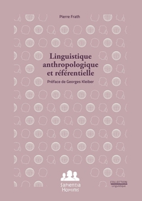 Linguistique anthropologique et référentielle