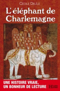 L'ELEPHANT DE CHARLEMAGNE.