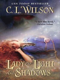 LADY OF LIGHT AND SHADOWS