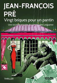 Vingt briques pour un pantin - thriller