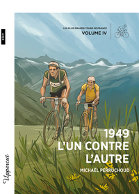 1949  LUN CONTRE LAUTRE - RECIT