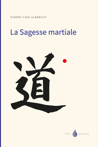 SAGESSE MARTIALE LA