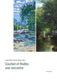 COURBET / HODLER, UNE RENCONTRE