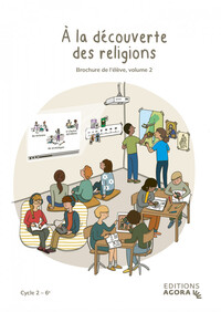 À la découverte des religions - volume 2 - livret élève