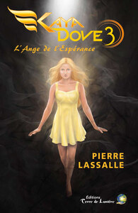 KAYA DOVE 3 - L'Ange de l'Espérance