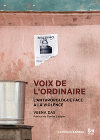 VOIX DE L ORDINAIRE - L ANTHROPOLOGUE FACE A LA VIOLENCE