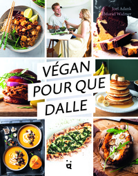VEGAN POUR QUE DALLE