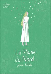 LA REINE DU NORD