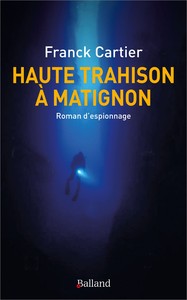 Haute trahison à Matignon