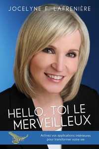 Hello, toi le merveilleux