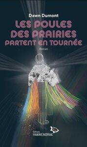 LES POULES DES PRAIRIES PARTENT EN TOURNEE