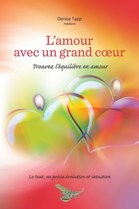 L'amour avec un grand cœur