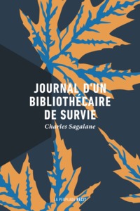 JOURNAL D'UN BIBLIOTHECAIRE DE SURVIE