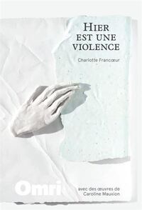 HIER EST UNE VIOLENCE