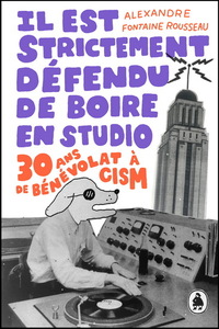 IL EST STRICTEMENT DEFENDU DE BOIRE EN STUDIO