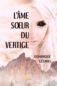 L'AME SOEUR DU VERTIGE