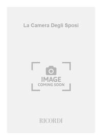 LA CAMERA DEGLI SPOSI OPERA