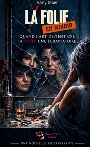 La folie en miroir