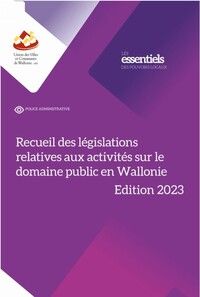 Recueil des législations relatives aux activités sur le domaine public en Wallonie