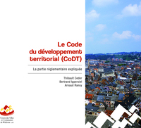 Le Code du développement territorial (CoDT) - Volume 2