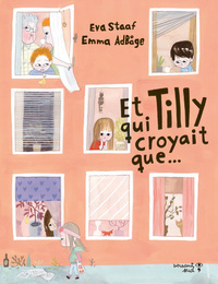 ET TILLY QUI CROYAIT QUE...