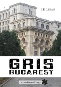 Gris Bucarest