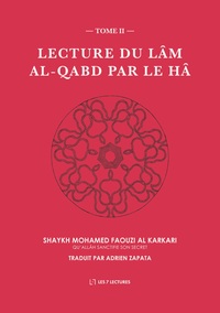 Lecture du Lâm al-Qabd par le Hâ