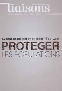 Zone de défense et de sécurité de Paris - Protéger les populations