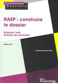 La raep : Construire le dossier