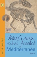 MINERAUX, ROCHES, FOSSILES DE MEDITERRANEE