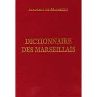 DICTIONNAIRE DES MARSEILLAIS