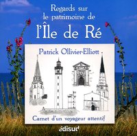 Regards sur le patrimoine de l'île de Ré