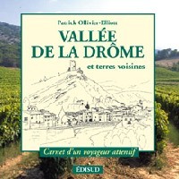 VALLEE DE LA DROME ET TERRES VOISINES