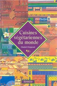 CUISINES VEGETARIENNES DU MONDE