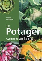 Le potager comme on l'aime