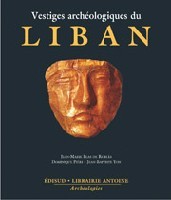 VESTIGES ARCHEOLOGIQUES DU LIBAN