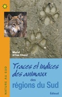 TRACES ET INDICES DES ANIMAUX DES REGIONS DU SUD