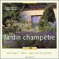 Jardin champêtre - reportages, idées, portraits de plantes