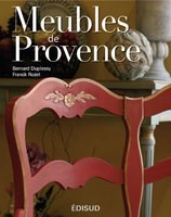 Meubles de Provence - usages et vie quotidienne