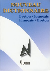 Nouveau dictionnaire breton-français, français-breton