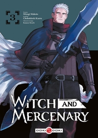 Witch and Mercenary - vol. 03