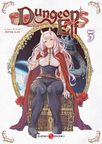 DUNGEON ELF - T03 - DUNGEON ELF - VOL. 03