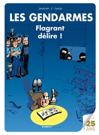 LES GENDARMES - T01 - LES GENDARMES - SPECIAL 25 ANS BAMBOO