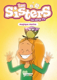 Les Sisters - La Série TV - Poche - tome 103